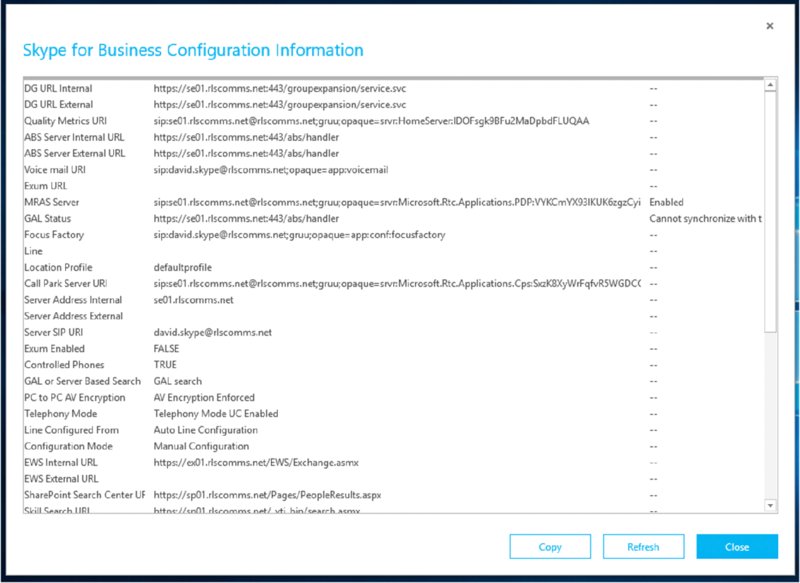 Screenshot shows Skype for business configuration information page which includes DG URL internal, DG URL external, quality metrics URI, ABS server internal URL, ABS server external URL, voice mail URI et cetera.
