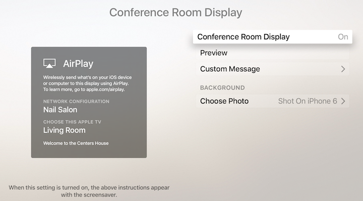 Figure 94: Make your Apple TV show its AirPlay information with the options in Settings > AirPlay > Conference Room Display.