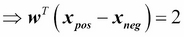 Maximum margin intuition