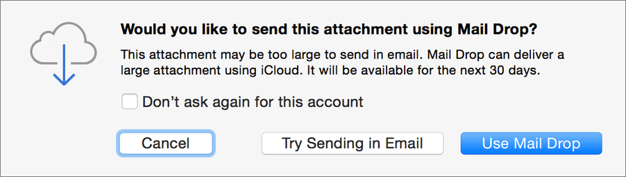 Figure 5: If you haven’t turned on Mail Drop for a given account, this alert appears when you send a message containing a large file.