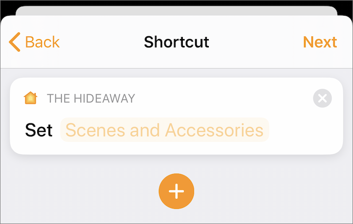 Figure 33: Tap Scenes and Accessories to add home automations to the shortcut.
