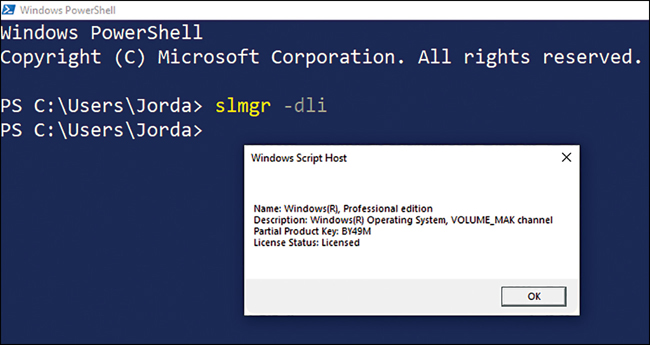 This screenshot shows a Windows PowerShell window. The Powershell cmdlet slmgr -dli has been executed, and a Windows Script Host pop-up dialog box shows the license status of the device.