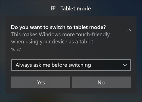 This screenshot shows a pop-up dialog box that asks “Do You Want To Switch To Tablet Mode?” with buttons for Yes and No below a drop down menu option with Always Ask Me Before Switching displayed.