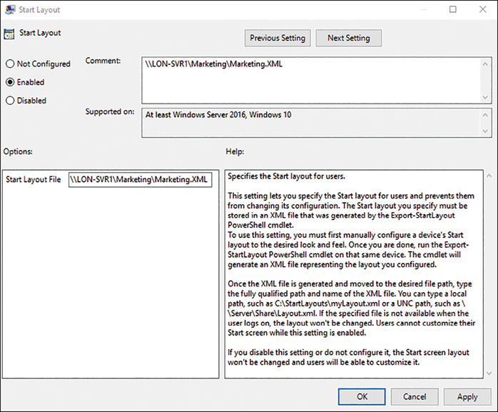This screenshot shows the Start Layout Group Policy page. The policy is enabled and in the options section in the lower-left of the screen is the path for the Start Layout File: \LON-SVR1MarketingMarketing.XML. On the right side of the screen is the Help information relating to the Start Layout GPO.