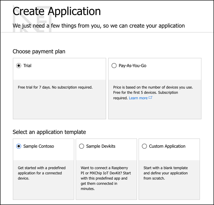 In this screen shot, the payment plans and application templates for IoT Central are shown. When creating a new app, choose your pricing plan (either Trial or Pay-As-You-Go) and an application template your new app will be based on.
