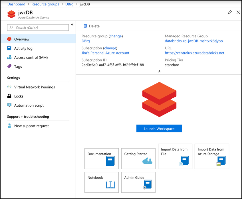 This screen shot shows Azure Databricks in the Azure portal. In order to interact with this instance, you need to launch the Databricks web-based portal, and you do that by clicking on Launch Workspace.