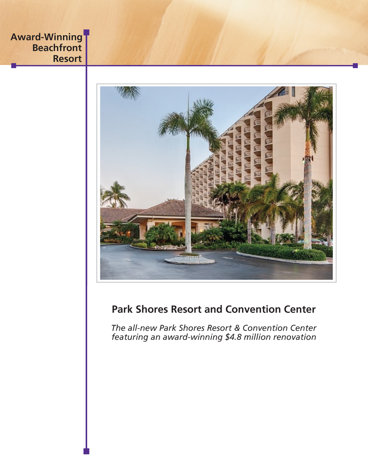 A page titled “Award-Winning Beachfront Resort” shows a beach resort photo with text below it reads “Park Shores Resort and Convention Center; The all-new Park Shores Resort & Convention Center featuring an award-winning 4.8 million dollars renovation.”