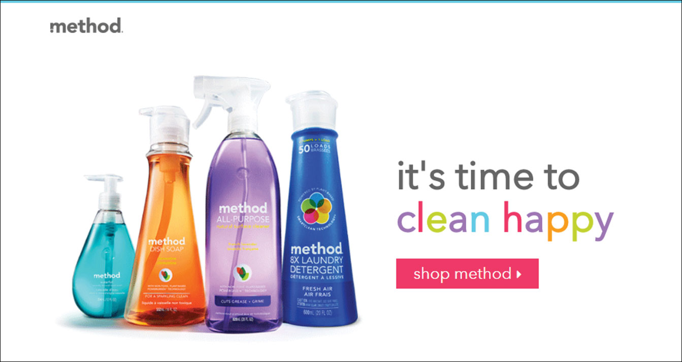 Method's advertisement shows 4 bottles of its detergent along with the text it's time to clean happy. A button shop method is below the text.