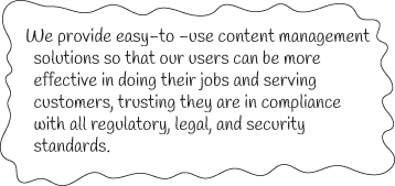 A figure shows a sample team purpose statement that reads, "We provide easy-to-use content management solutions so that our users can be more effective in doing their jobs and serving customers, trusting they are in compliance with all regulatory, legal, and security standards."