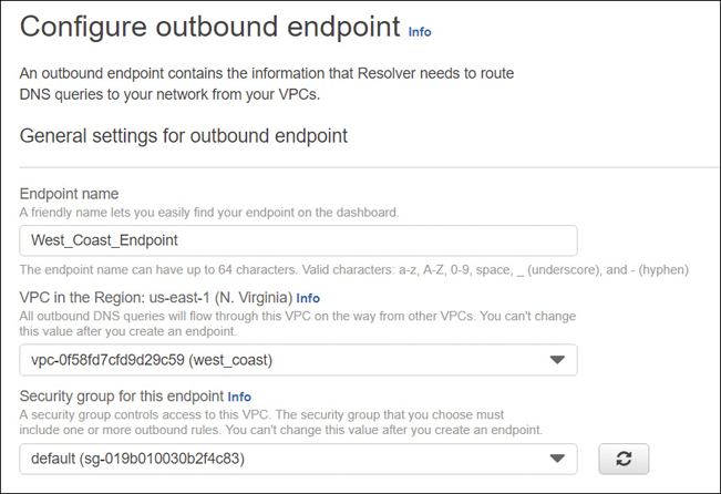 A list of options is shown for configuring outbound endpoints. Details such as endpoint name, VPC in the region, and security groups for this endpoint.