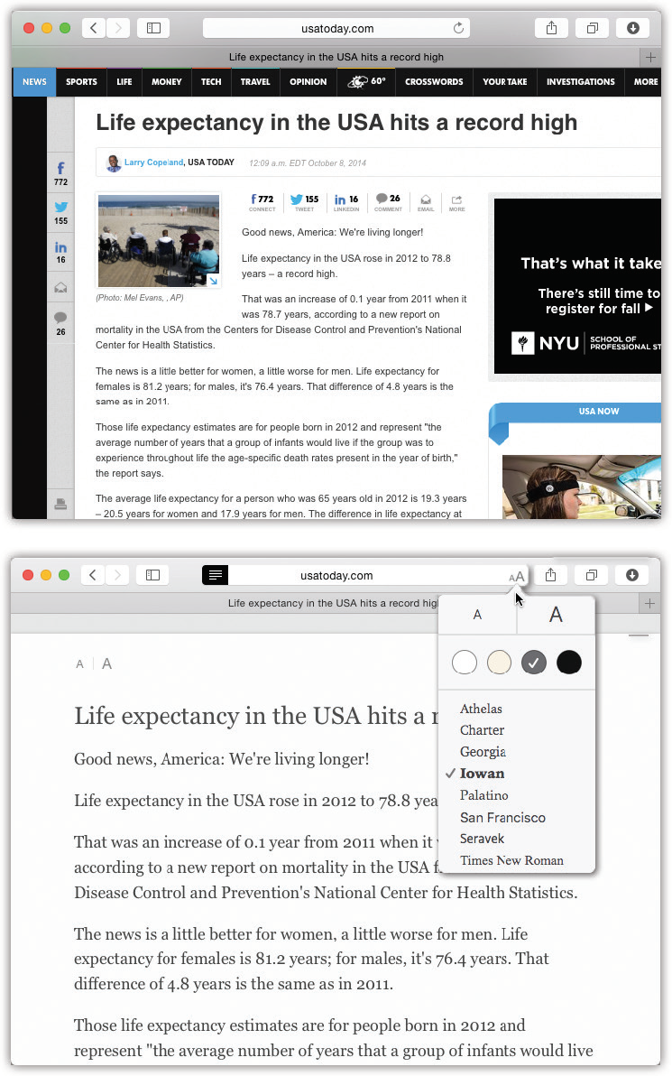 Seriously, which way would you rather read an article? Like this (top)? Or in the calm peace of this (bottom)? Not only does Reader get rid of all the ads and clutter and blinking, it even knits multipage articles together into one seamless, scrolling page. Use the space bar or two fingers to scroll, as usual.