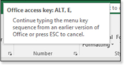 When you press Alt+E, a window appears at the top of the Excel window showing the Office Access Key: Alt, E.