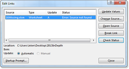 The Edit Links dialog box shows all places that this workbook links. Buttons on the right are Update Values, Change Source, Open Source, Break Link, Check Status, and Close. A button discussed in the next figure appears in the lower left: Startup Prompt.
