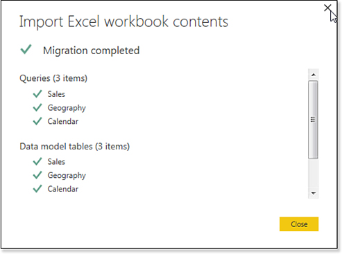 After importing from Excel, the Import Excel Workbook Contents dialog provides a list of all queries, tables, KPIs, and Power View Reports imported.