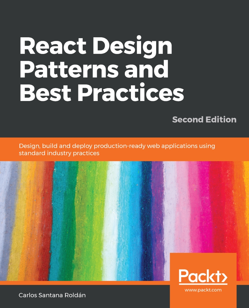 React Design Patterns and Best Practices-Second Edition