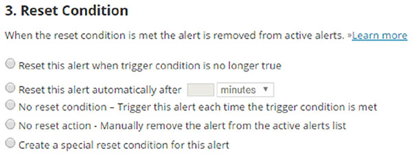 Window shows section for reset condition and options for reset this alert when trigger condition is no longer true, create special reset condition for this alert, et cetera.