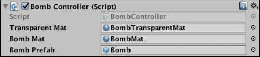A screenshot shows the Bomb Controller script window that displays the following fields "Transparent Mat: Bomb TransparentMat, Bomb Mat: BombMat, and Bomb Prefab: Bomb."