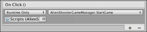A screenshot shows the StartGame method of "On Click ()" with "Runtime Only (selected from a spin box) and AlienShooterGameManager.StartGame (selected from the spin box)."