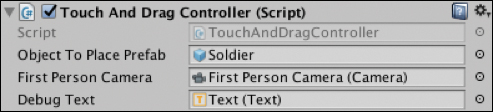 A screenshot of the Touch and Drag Controller is displayed with the fields "Object to Place Prefab: Solider, First Person Camera: First person Camera (Camera), and Debug Text: Text (Text)."